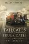 [Locals 01] • Tailgates and Truck Dates